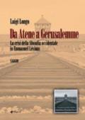 Da Atene a Gerusalemme. La crisi della filosofia occidentale in Emmanuel Lévinas