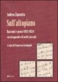 Sull'altopiano. Racconti e prose (1942-1954) con un'appendice di inediti giovanili