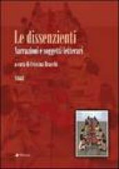 Le dissenzienti. Narrazioni e soggetti letterari