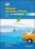 Atlante stradale d'Italia. GPL & metano 1:600.000