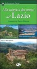 Alla scoperta dei monti del Lazio. Itinerario dei parchi montani