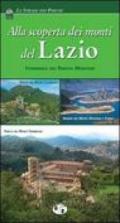 Alla scoperta dei monti del Lazio. Itinerario dei parchi montani