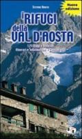 I rifugi della Valle d'Aosta