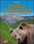 Parco d'Abruzzo. I monti dell'orso e del camoscio