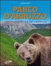 Parco d'Abruzzo. I monti dell'orso e del camoscio