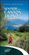 Sentieri nel Canton Ticino. 2.Lago Maggiore, Val Verzasca, Lugano e Mendrisiotto