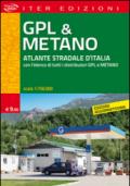 Gpl & metano. Atlante stradale d'Italia 1:750.000. Con l'elenco di tutti i distributori GPL e Metano