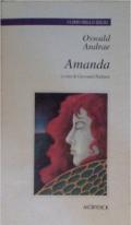 Amanda. Vicissitudini di sogno del campeggiatore H. T.