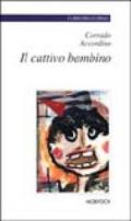 Il cattivo bambino