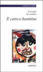 Il cattivo bambino