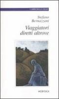 Viaggiatori diretti altrove