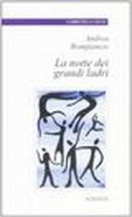 La notte dei grandi ladri