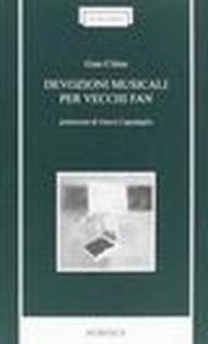 Devozioni musicali per vecchi fan
