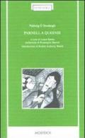 Parnell a Queenie. Testo originale a fronte. Ediz. bilingue