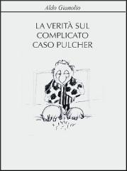 La verità sul complicato caso Pulcher