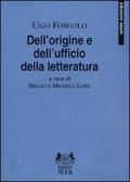 Dell'origine e dell'ufficio della letteratura