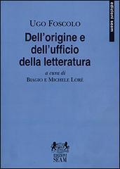 Dell'origine e dell'ufficio della letteratura