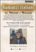 Romanzi italiani tra Ottocento e Novecento. Per il triennio delle scuole superiori