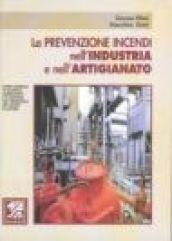 La prevenzione incendi nell'industria e nell'artigianato