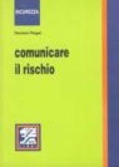 Comunicare il rischio