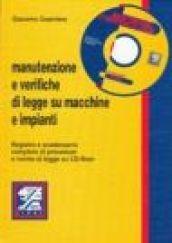 Manutenzione e verifiche di legge su macchine e impianti