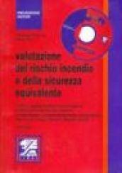 Valutazione del rischio incendio e della sicurezza equivalente