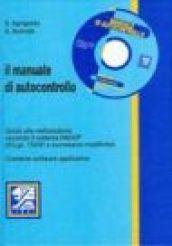 Manuale di autocontrollo. Guida alla realizzazione secondo il sistema HACCP (DL 155/97 e successive modifiche)