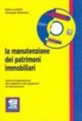 La manutenzione dei patrimoni immobiliari