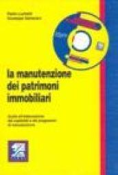 La manutenzione dei patrimoni immobiliari