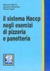 Il sistema HACCP negli esercizi di pizzeria e panetteria