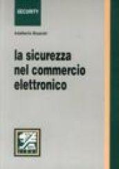 La sicurezza nel commercio elettronico