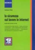 La sicurezza sul lavoro in Internet. Guida alla ricerca online