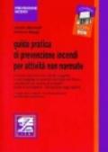 Guida pratica di prevenzione incendi per attività non normale