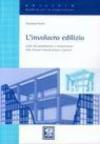 L'involucro edilizio. Guida alla progettezione e manutenzione delle chiusure verticali portate e portanti