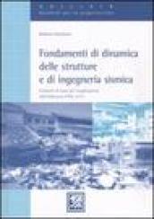 Fondamenti di dinamica delle strutture e di ingegneria sismica