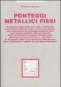 Ponteggi metallicci fissi