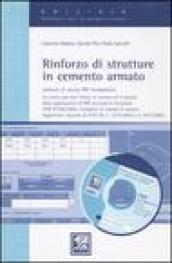 Rinforzo di strutture in cemento armato. Software di calcolo FRP travi&pilastri. Con CD-ROM