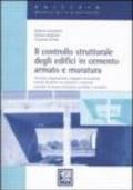 Il controllo strutturale degli edifici in cemento armato e muratura