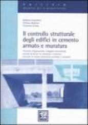 Il controllo strutturale degli edifici in cemento armato e muratura