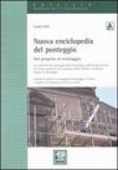 Nuova enciclopedia del ponteggio. Dal progetto al montaggio