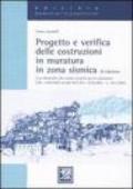 Progetto e verifica delle costruzioni in muratura in zona sismica