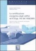 La certificazione energetica degli edifici ed il D.Lgs. 192 del 19 agosto 2005