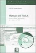 Manuale del PiMus. Con CD-ROM