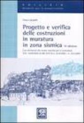 Progetto e verifica delle costruzioni in muratura in zone sismica