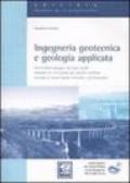 Ingegneria geotecnica e geologia applicata. Con CD-ROM