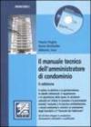 Il manuale tecnico dell'amministratore di condominio