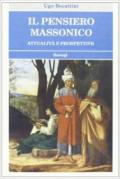 Il pensiero massonico. Attualità e prospettive