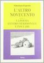 L'altro Novecento. 5.La poesia centro-meridionale e insulare