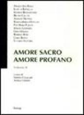 Amore sacro amore profano. 2.