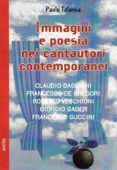 Immagini e poesie nei cantautori contemporanei